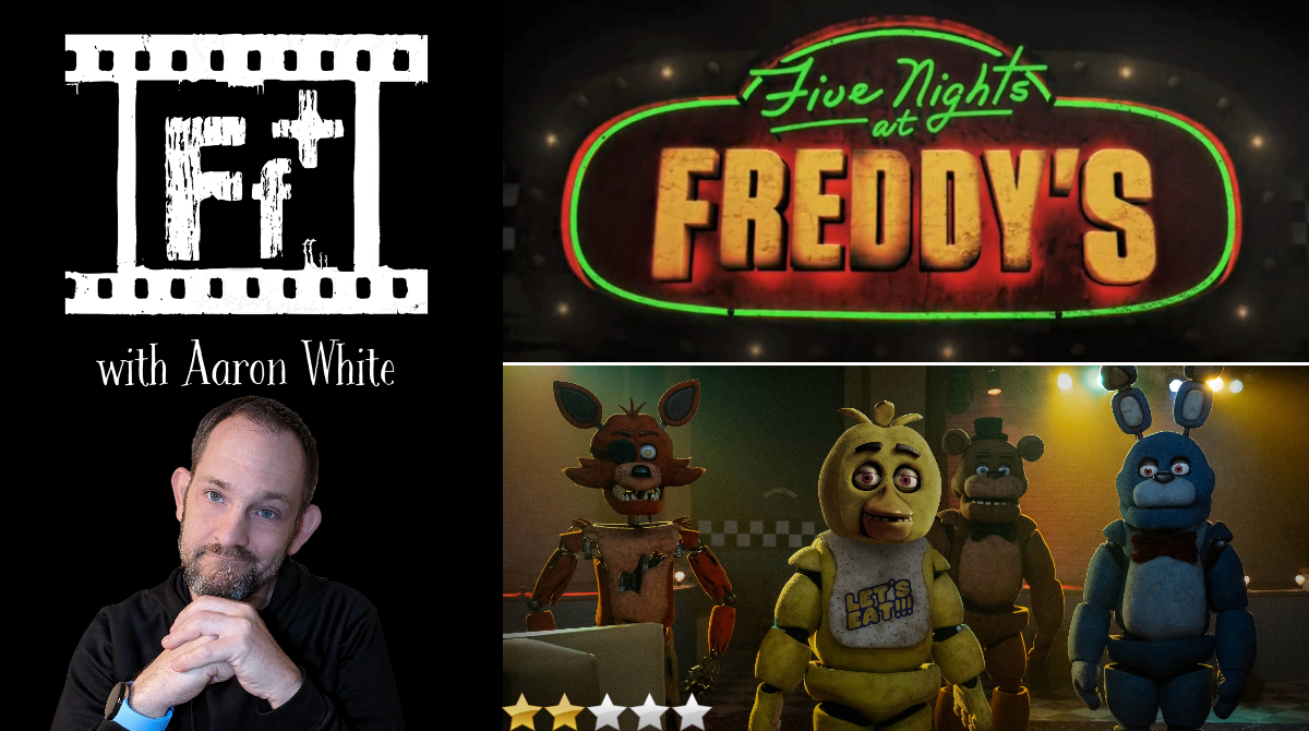 Movie Review: Five Nights at Freddy's Is Unscary and Unfun